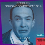 Paul Hidor et son orchestre - D�sol�s, nous ne sommes pas N�1