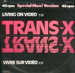 Trans-X - Vivre sur vid�o