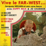 Orchestre Jacques Hélian avec Zappy Max et Jo Charrier - Le petit train du far-west