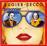 Augier et Secco - Prisonnier