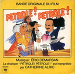 Catherine Alric - Pétrole&nbsp;! Pétrole&nbsp;!