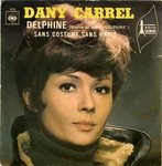 Dany Carrel - Sans costume sans habit