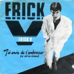 Erick V - J'ai envie de t'embrasser (ce soir au cin�ma)