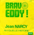 Jean Narcy - Bravo Eddy&nbsp;!