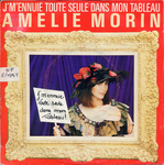 Amélie Morin - J'm'ennuie toute seule dans mon tableau