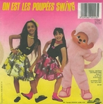 Les Poupées Swing - On est les Poupées Swing
