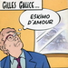 Pochette de Gilles Galice - Eskimo d'amour
