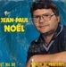 Pochette de Jean-Paul Noël - Et ma vie