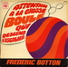 Pochette de Frédéric Botton - Attention à la grosse boule qui descend l'escalier