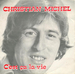 Vignette de Christian Michel - C'est ça la vie