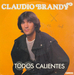 Pochette de Claudio Brandy - Todos calientes