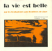 Pochette de Les Troubadours Sans Frontières - La vie est belle