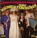 Vignette de Michou et André Verchuren - Quand la grosse Marie