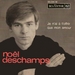 Pochette de Noel Deschamps - Je n'ai à t'offrir que mon amour