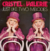 Vignette de Cristel & Valérie - Nous sommes deux mélodies