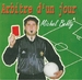 Vignette de Michel Belly - Salut l'arbitre