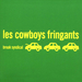 Vignette de Les Cowboys Fringants - La toune cachée