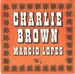 Pochette de Marcio Lopes - Charlie Brown
