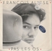 Vignette de François Alysse - Pas les os
