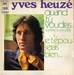 Vignette de Yves Heuzé - Je t'épouserais bien…