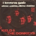 Vignette de Keld & The Donkeys - I løvens gab