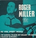 Vignette de Roger Miller - Me and Bobby McGee