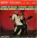 Vignette de Rocky Volcano et ses Rock'n'rollers - J'irais n'importe où