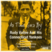 Vignette de Rudy Vallée and his Connecticut Yankees - As time goes by