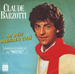 Pochette de Claude Barzotti - Mi devi prendere cosi