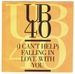 Pochette de UB40 - (I can't help) falling in love with you