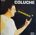 Pochette de Coluche - Quand je serai grand j'veux être con