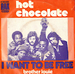 Pochette de Hot Chocolate - Brother Louie