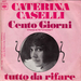 Vignette de Caterina Caselli - Cento giorni