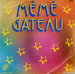 Vignette de Mémé Gateau - Mémé Gateau