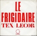 Pochette de Tex Lecor - Le frigidaire