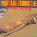Pochette de Roger Taylor - Pour faire l'amour l'été