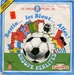 Vignette de Groupe Réalités - Bastia… les Bleus… allez !