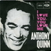 Pochette de Anthony Quinn - I love you, you love me