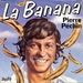 Pochette de Pierre Péchin - La banana