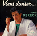 Pochette de Serge Dereck - Viens danser ce soir